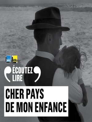 cover image of Cher pays de mon enfance
